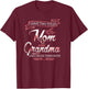 I Have Two Titles Mom Grandma And I Rock Them Mother's Day T-Shirt - T-Shirt | Maroon