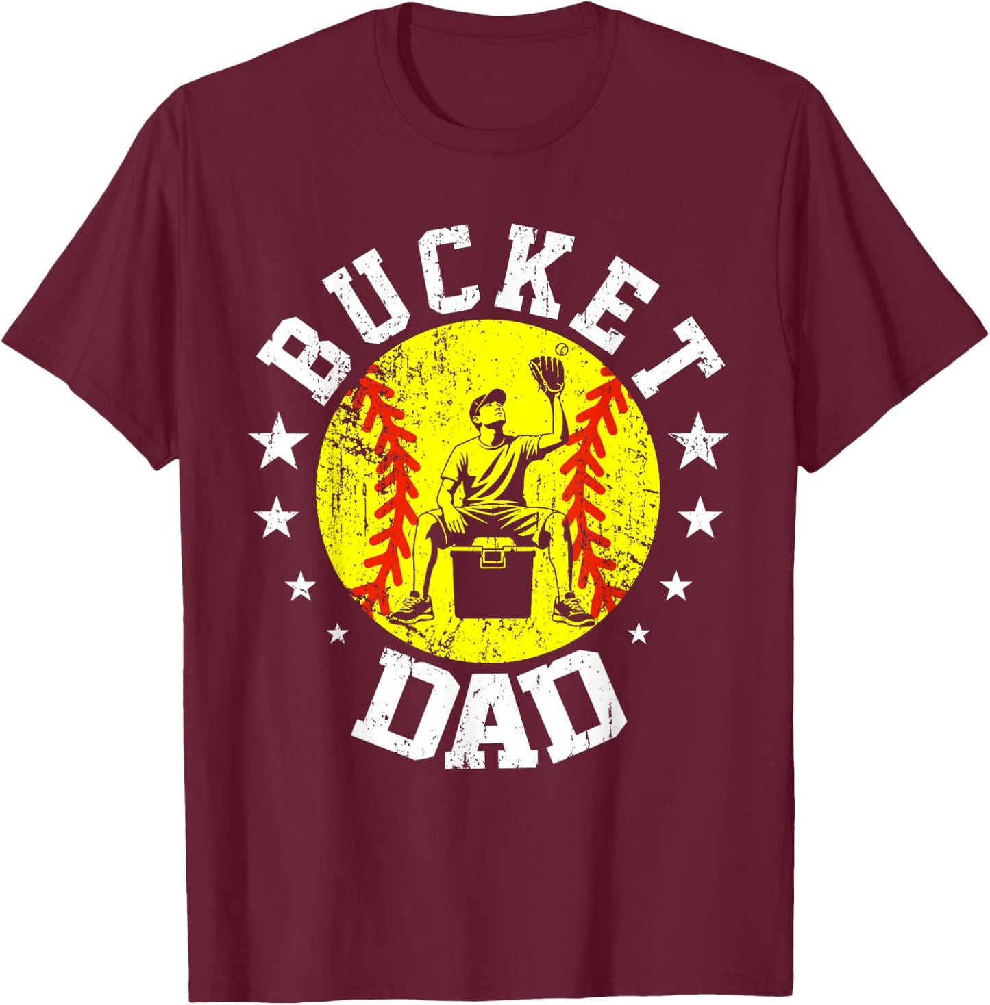 Bucket Dad Softball Dad Funny Father's Day Sports Daddy Men T-Shirt - T-Shirt | Maroon