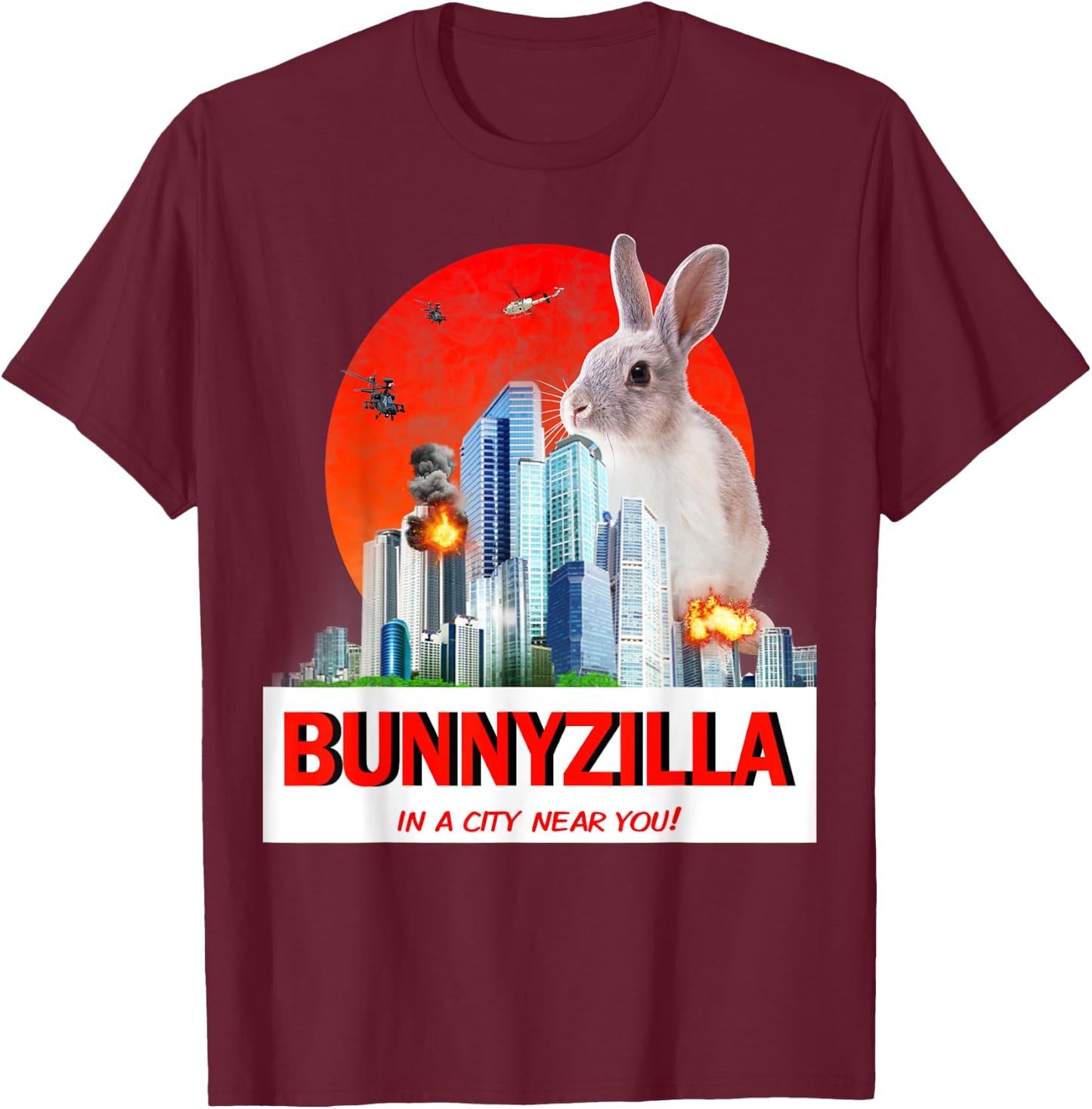 Bunny Rabbit Lovers Fun Bunny Bunnyzilla Gift T-Shirt - T-Shirt | Maroon