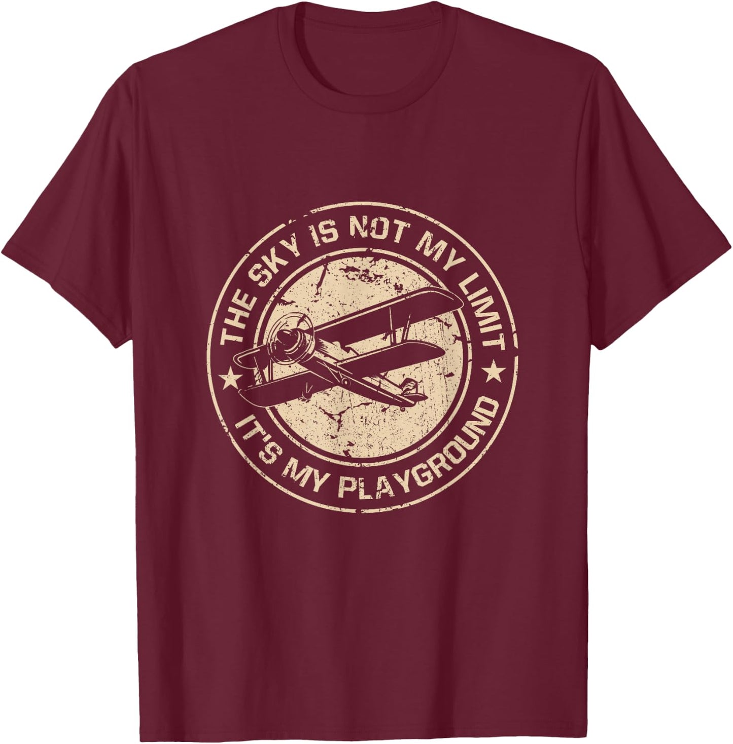 Aeroplane Pilot Sky Is Not My Limit It's My Playground T-Shirt - T-Shirt | Maroon