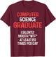 Computer Science IT Graduate Silently Graduation T-Shirt - T-Shirt | Maroon