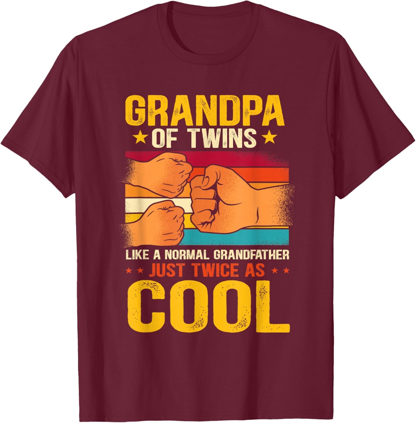 Best Grandpa Ever Grandpa Of Twins Apparel Men's Black Cotton Polyester Modern Cool Twins Grandpa Small Short Sleeve Classic Fit Pull On All Seasons Imported Machine Wash T-Shirt - T-Shirt | Maroon
