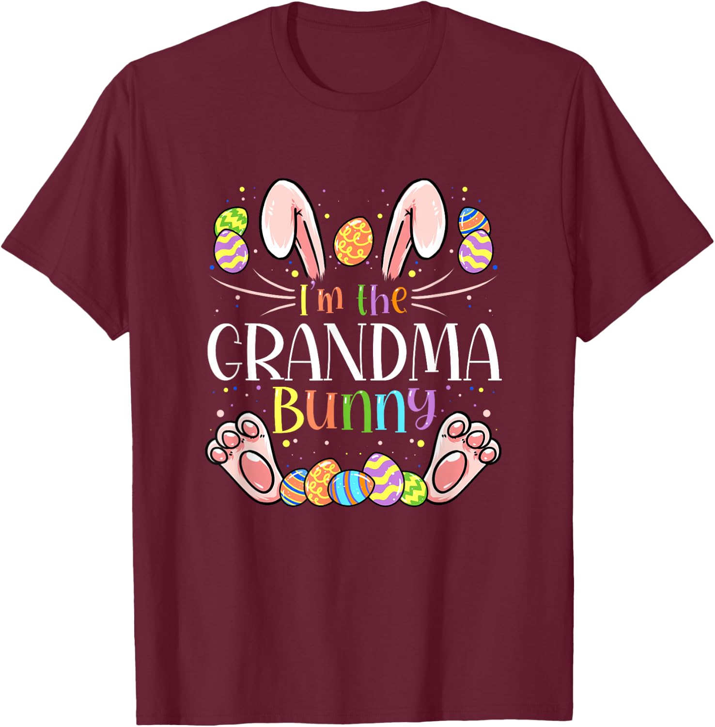 I'm The Grandma Bunny Matching Family Easter Party T-Shirt - T-Shirt | Maroon