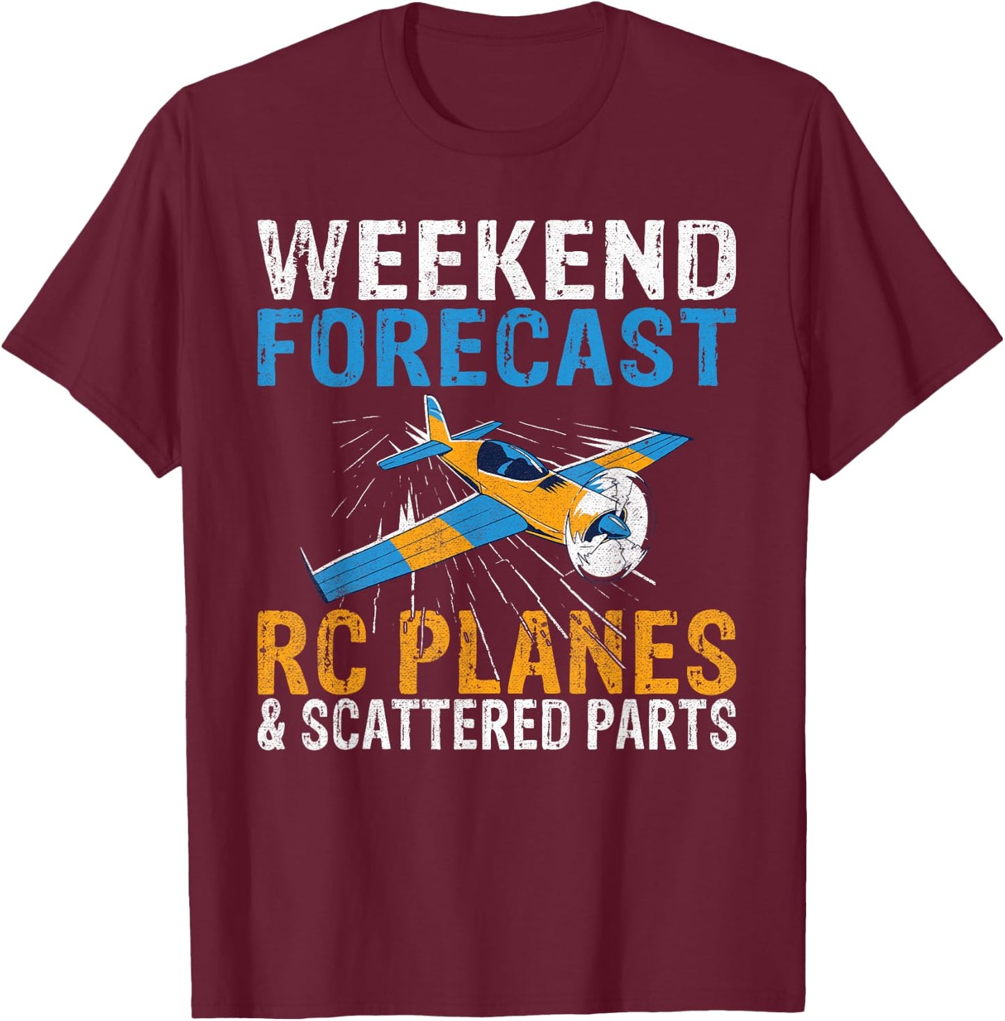 Weekend Forecast Rc Planes and scattered Parts RC Plane T-Shirt - T-Shirt | Maroon