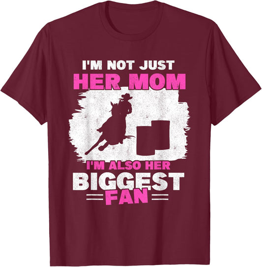 Mother Of Barrel Racer Mom Biggest Fan Horse Barrel Racing T-Shirt - T-Shirt | Maroon