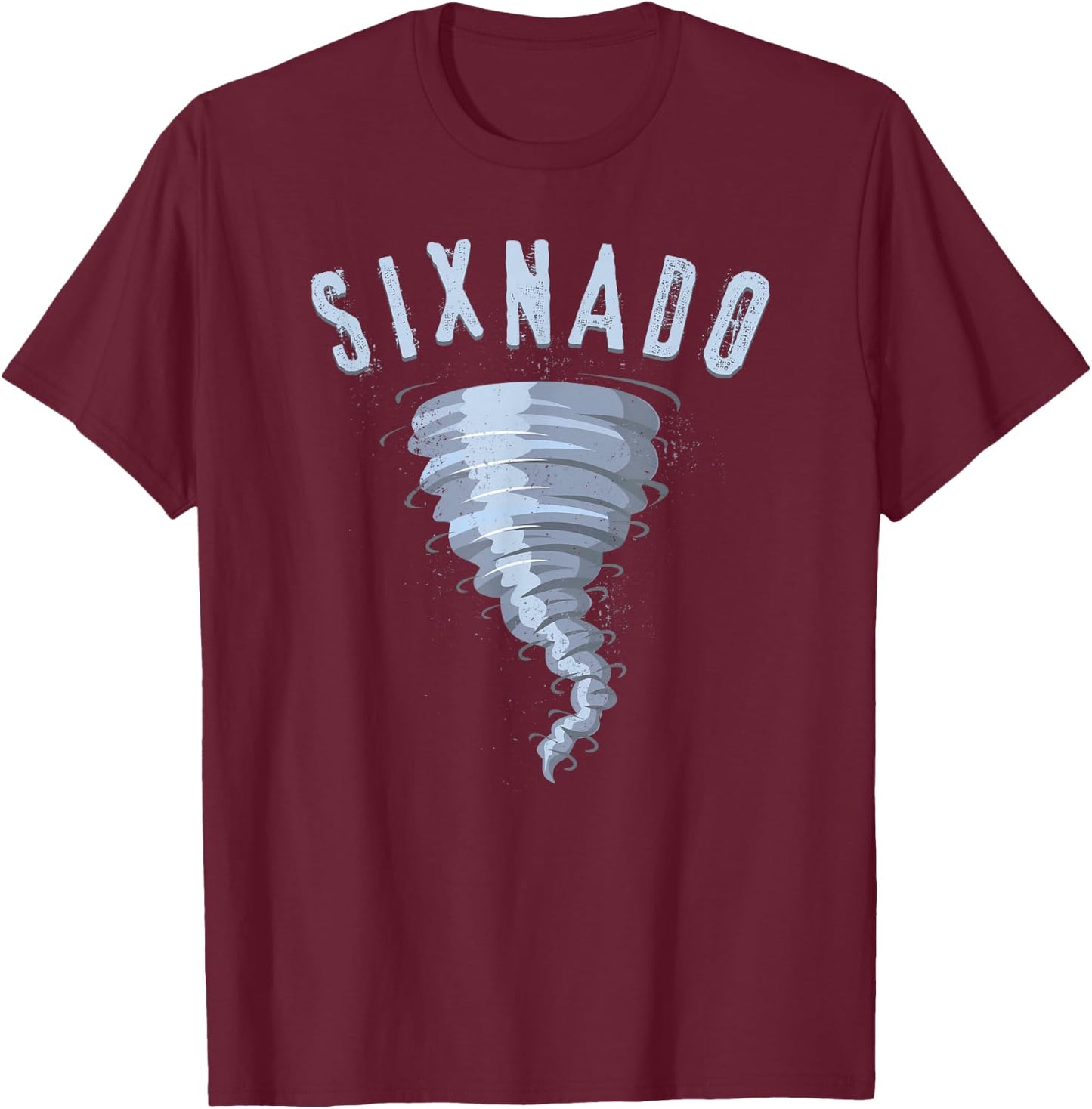 6th Birthday Tornado Shirt, Turning Six Sixnado Gift T-Shirt - T-Shirt | Maroon