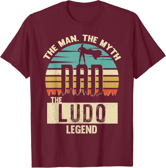 Man Myth Legend Dad Ludo T-Shirt - T-Shirt | Maroon