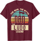 Man Myth Legend Dad Ludo T-Shirt - T-Shirt | Maroon