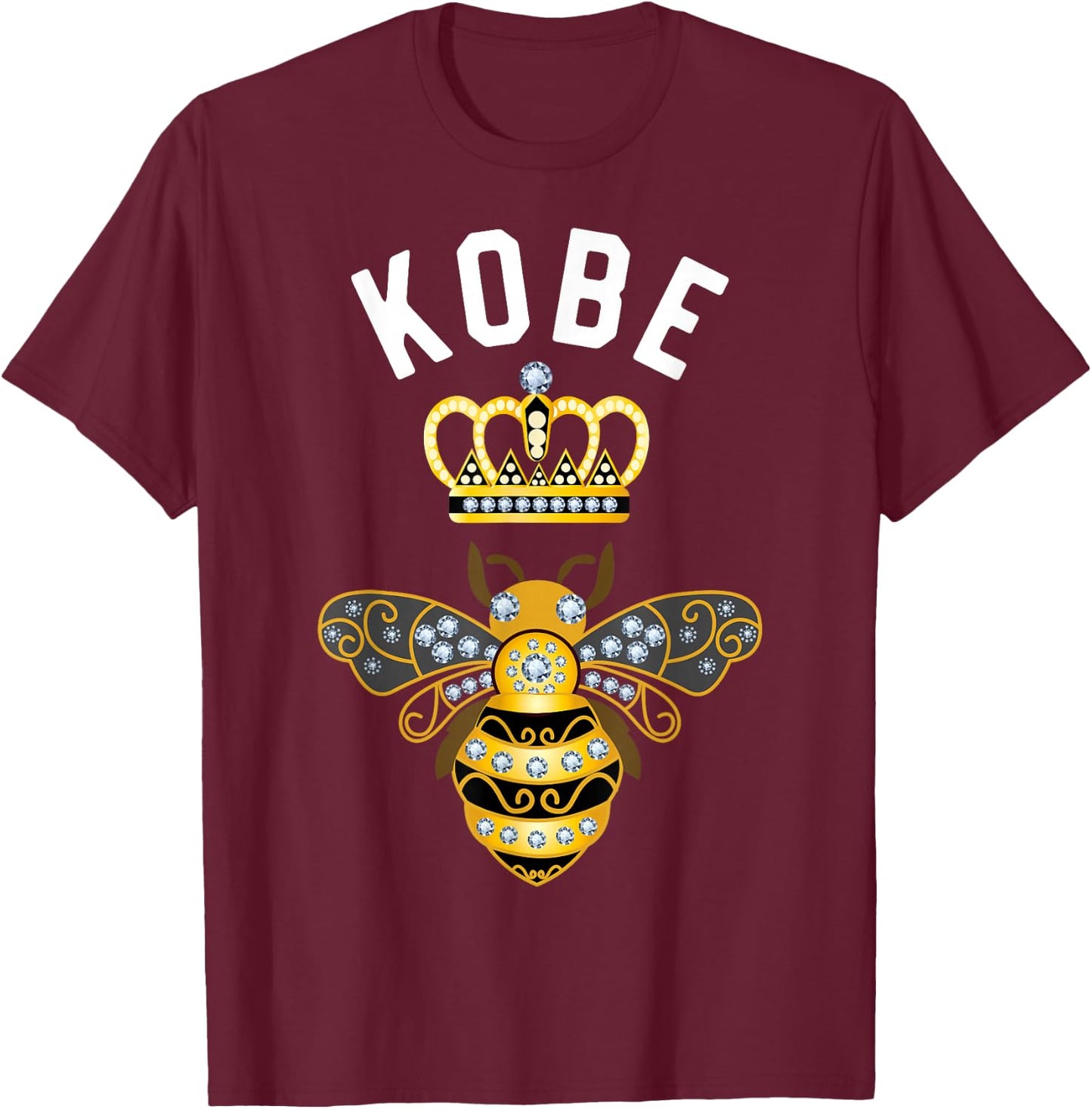 Kobe Name Kobe Birthday Gifts Queen Crown Bee Kobe T-Shirt - T-Shirt | Maroon