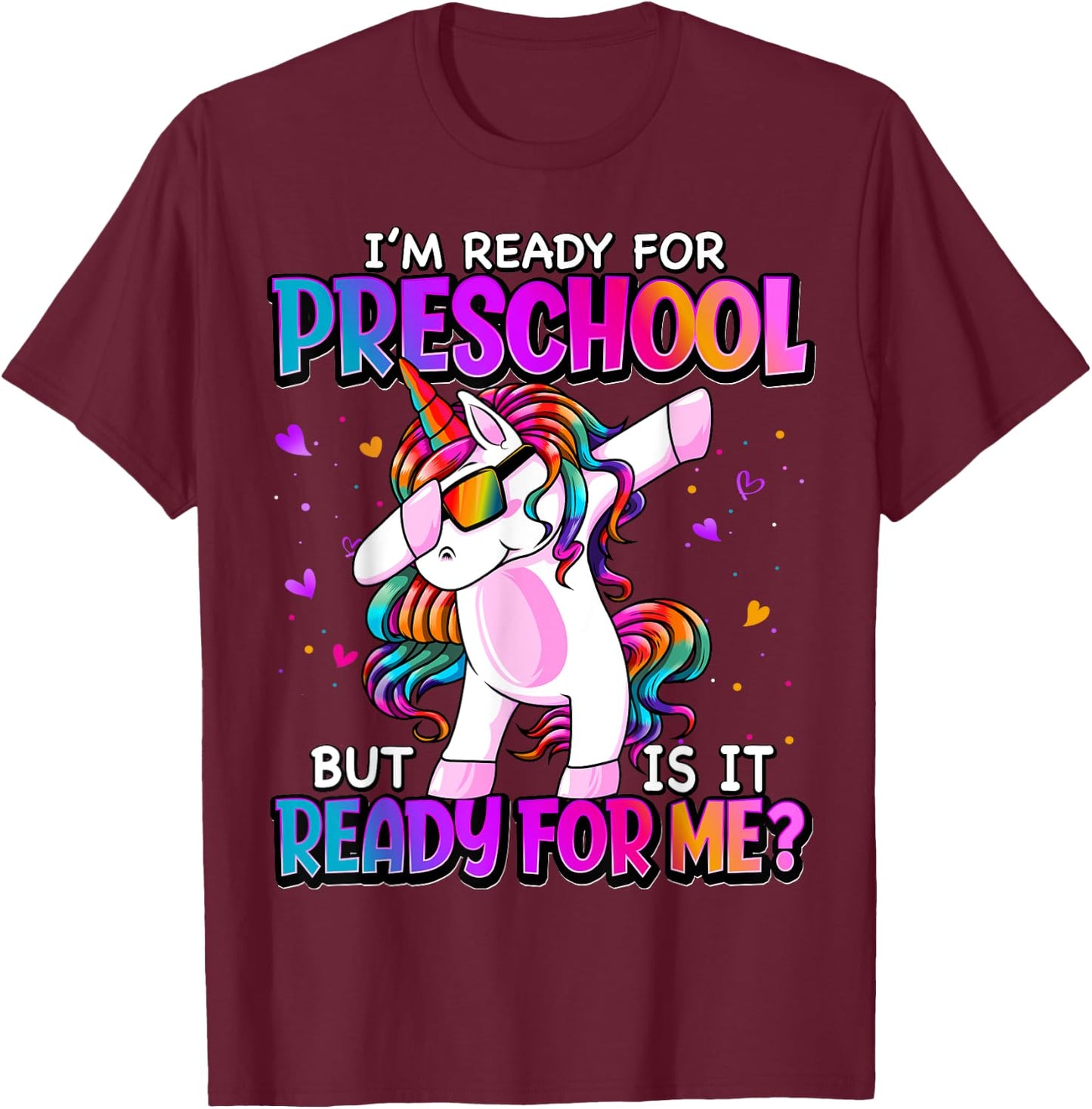 I'm Ready For Preschool Shirt Back To School Preschool Girls T-Shirt - T-Shirt | Maroon