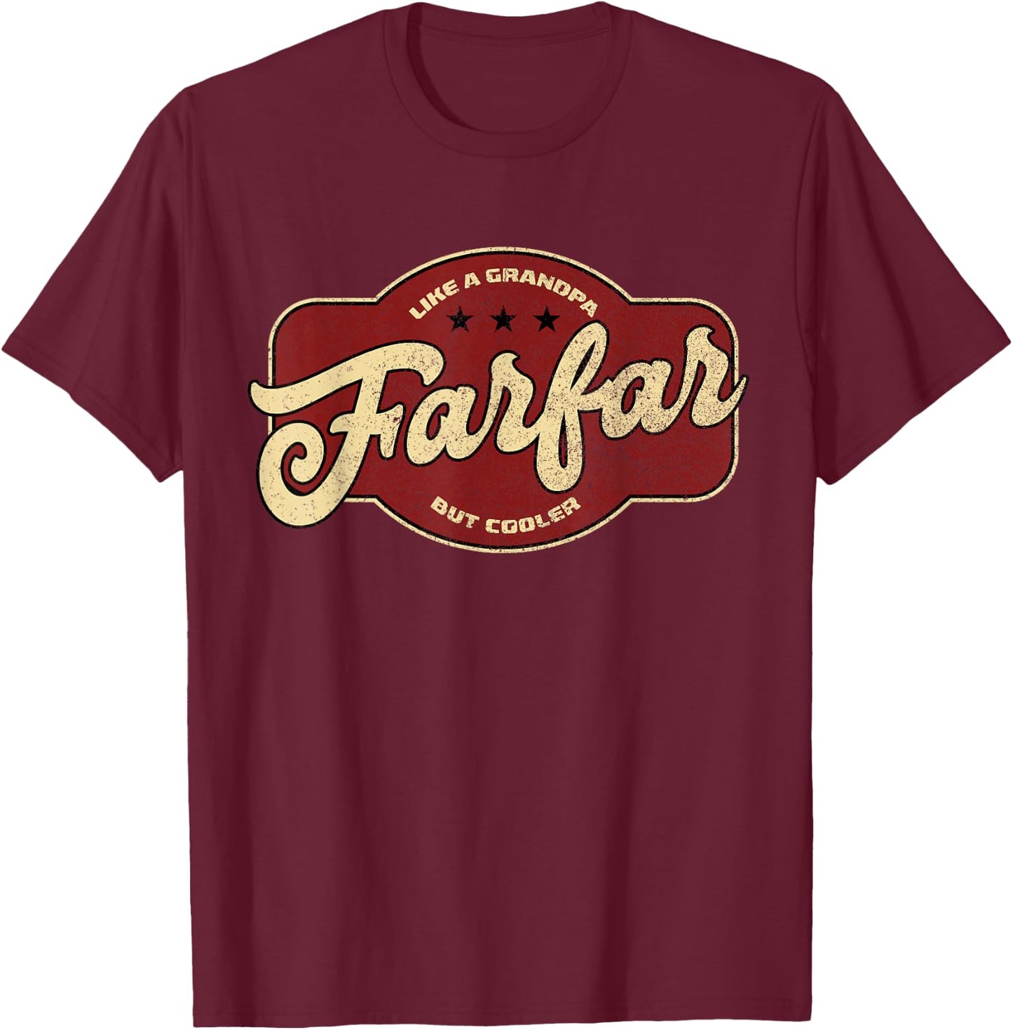 Vintage Farfar Like a Grandpa but Cooler - Swedish Grandpa T-Shirt - T-Shirt | Maroon