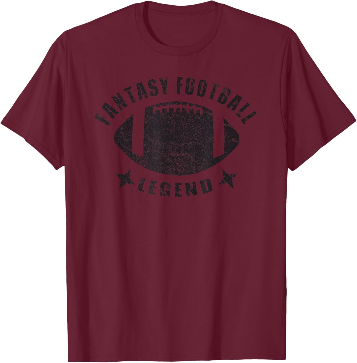 Fantasy Football Legend Funny Novelty Gameday T-Shirt - T-Shirt | Maroon