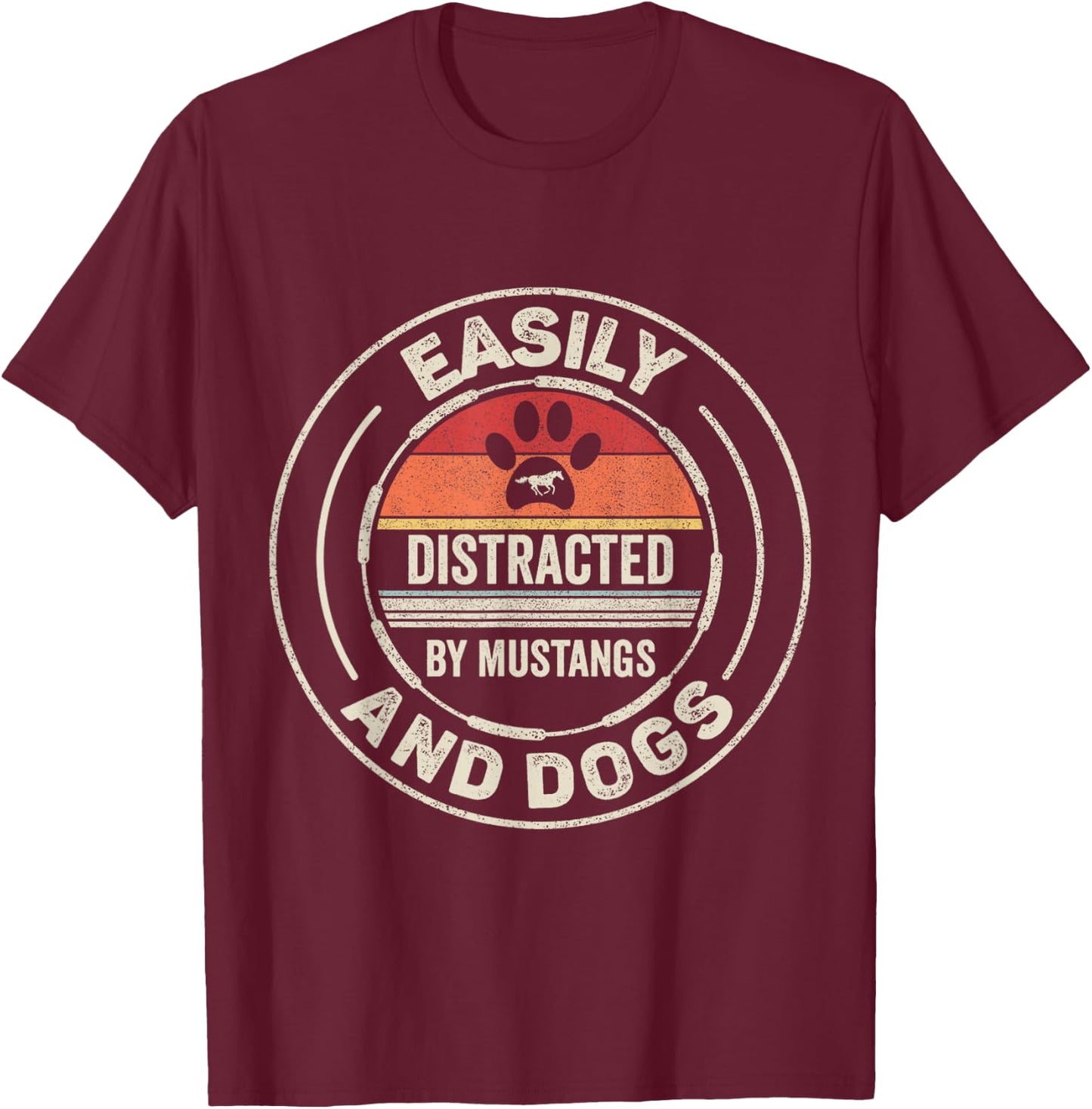 Catch Some Rays Retro Vintage Easily Distracted By Mustangs And Dogs Adult Black Short Sleeve Classic Fit Collarless T-Shirt - T-Shirt | Maroon