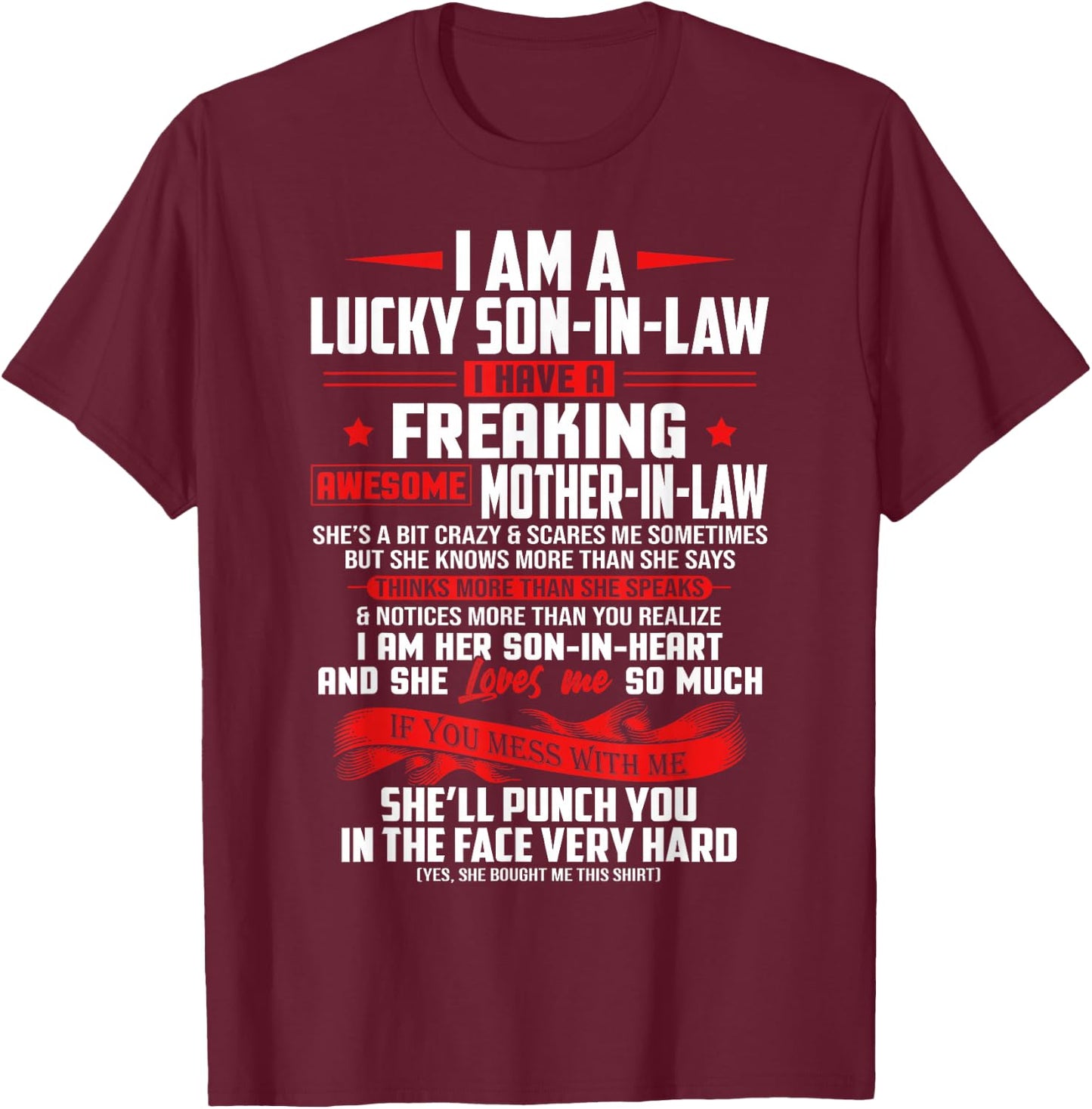 Lucky Son-In-Law Of Mother-In-Law I Love My Mother In Law T-Shirt - T-Shirt | Maroon