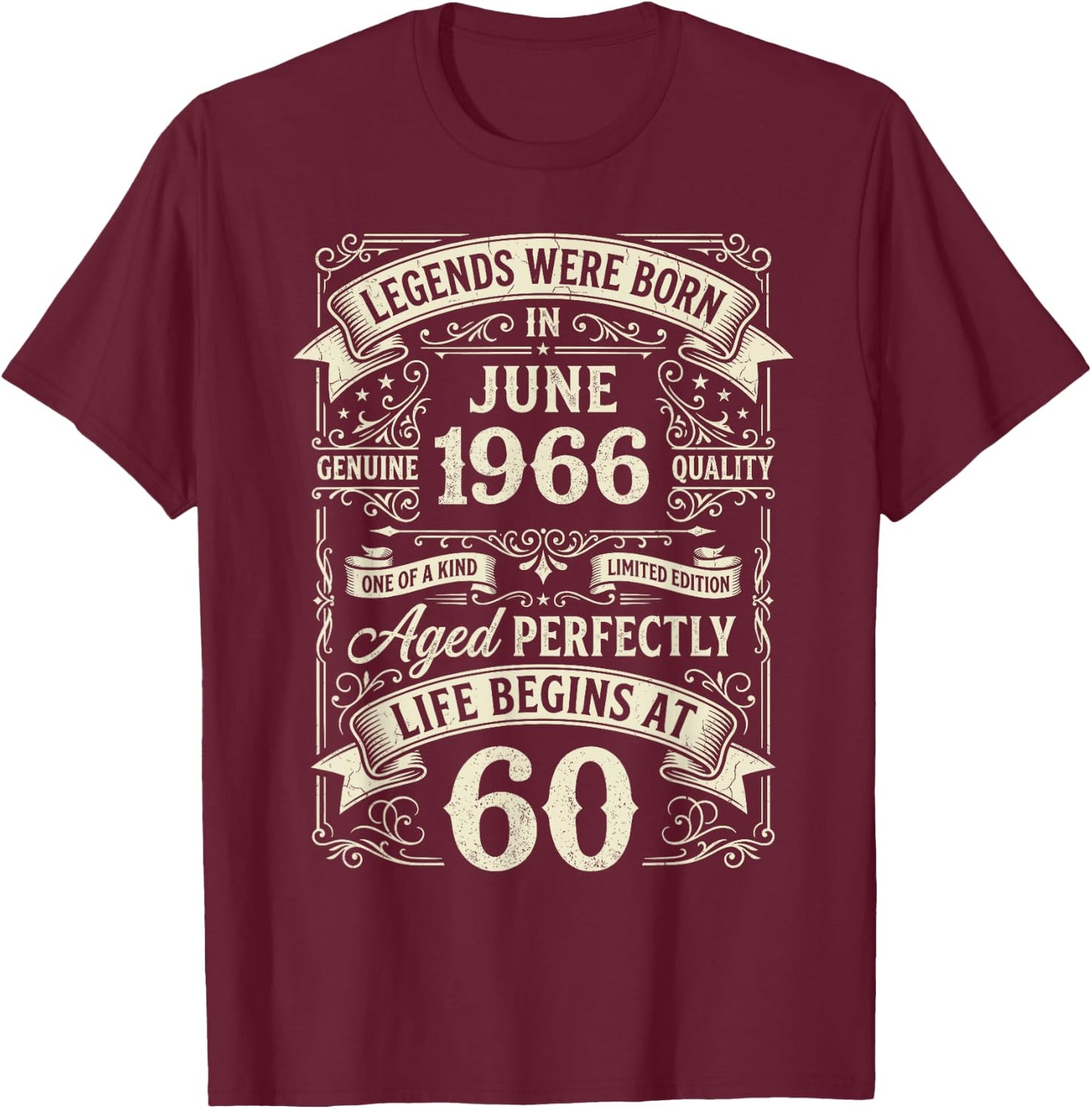 Vintage 60th Birthday Legends Born in June 1966 T-Shirt - T-Shirt | Maroon