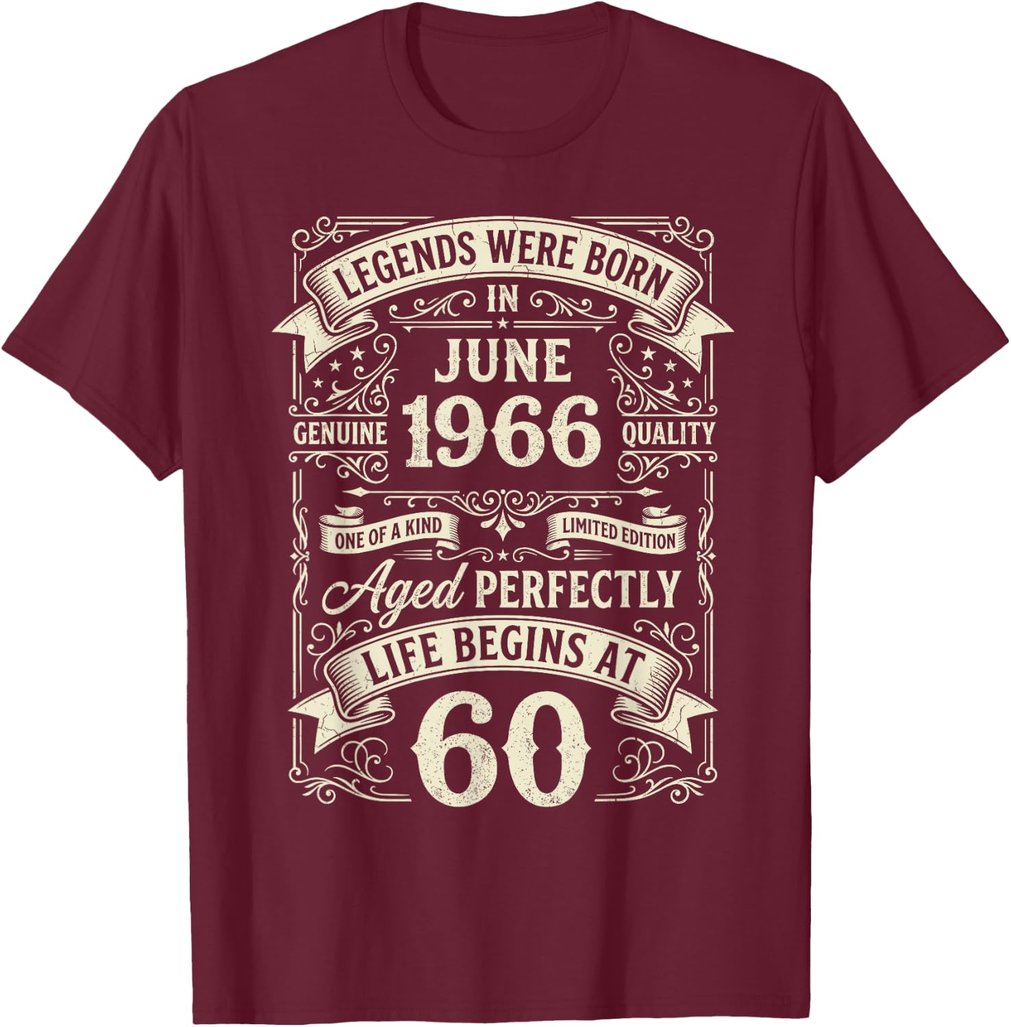 Vintage 60th Birthday Legends Born in June 1966 T-Shirt - T-Shirt | Maroon