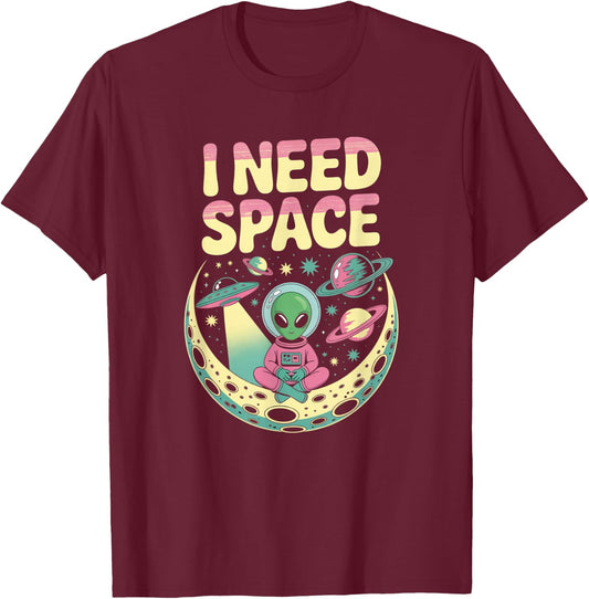 I Need Space Vintage Alien Astronaut Moon Design T-Shirt - T-Shirt | Maroon