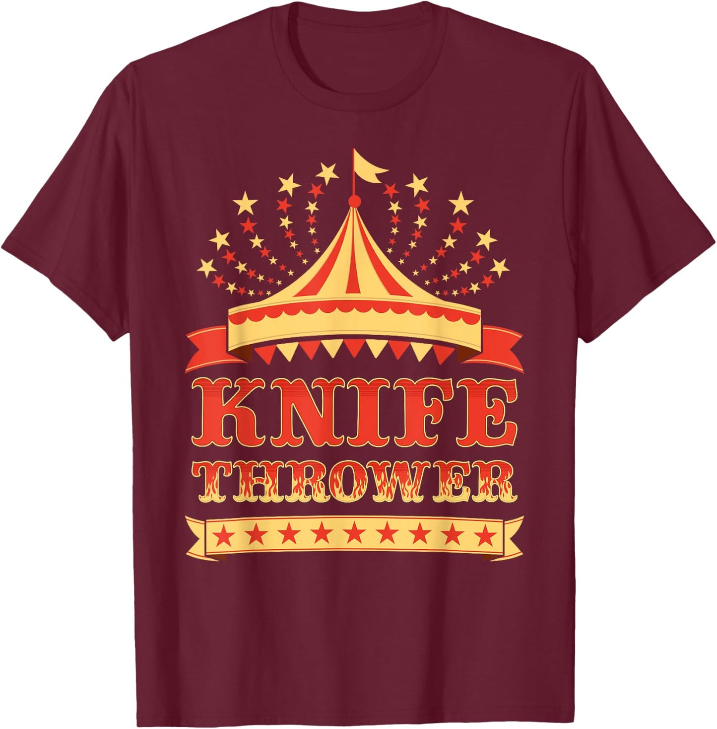 Circus Knife Thrower I Circus Themed Birthday Party T-Shirt - T-Shirt | Maroon