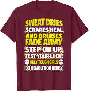 Demolition Derby Shirt - Tough Girls Demolition Derby T-Shirt - T-Shirt | Maroon