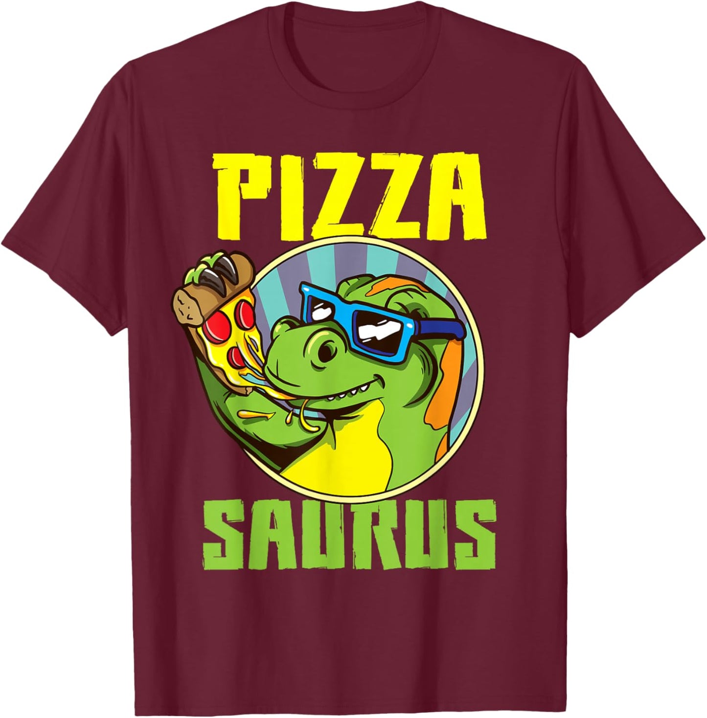 Pizza Saurus T-Rex Dinosaur Eating Pizza Pizzasaurus T-Shirt - T-Shirt | Maroon