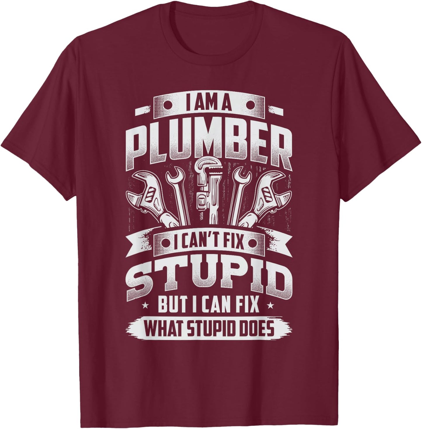 Funny Plumber Men T-Shirt - T-Shirt | Maroon