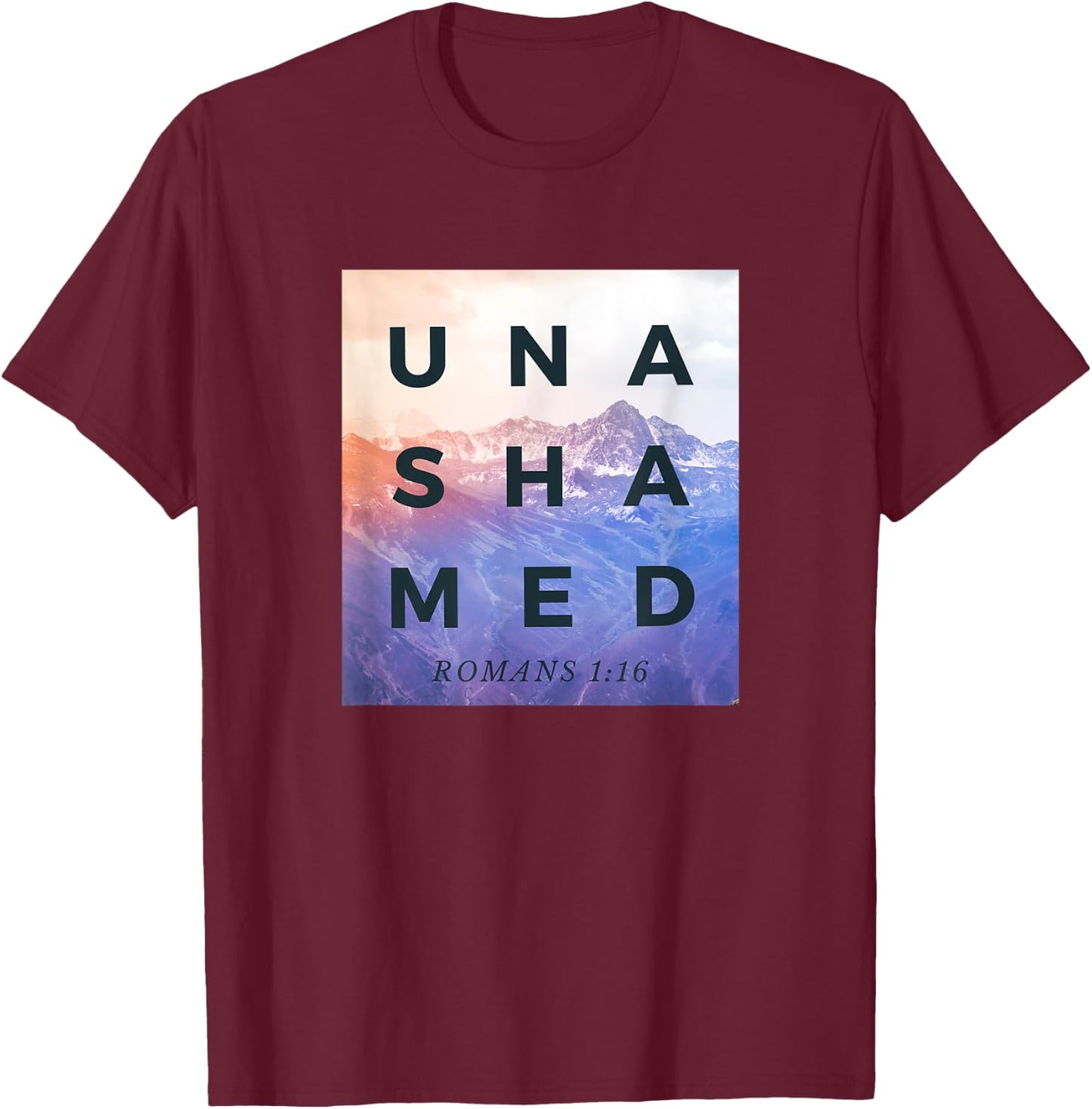 Unashamed Shirt, Romans 1:16 Shirt, Unashamed Tour Shirt T-Shirt - T-Shirt | Maroon