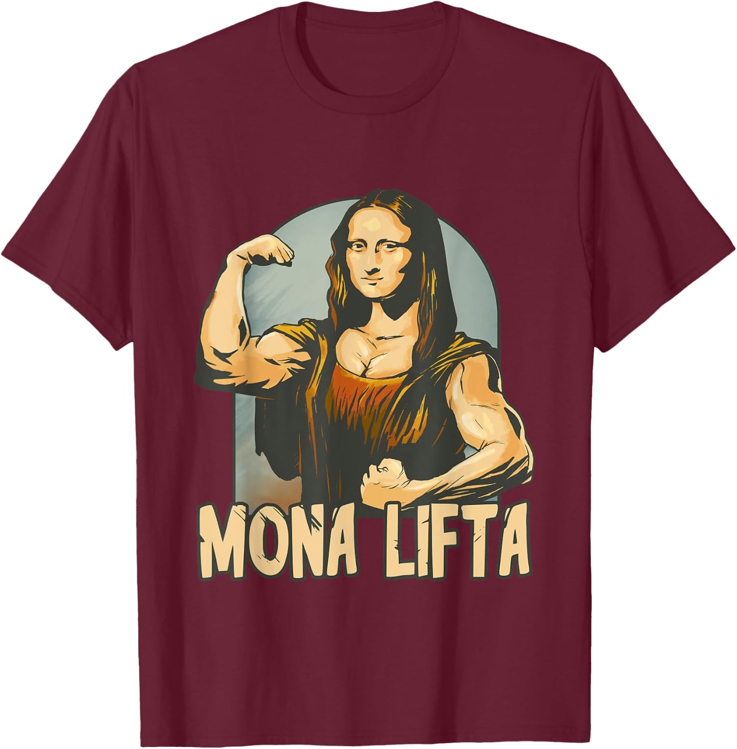 Mona Lifta No Lift No Gift All Pumpers T-Shirt - T-Shirt | Maroon