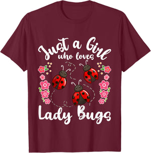 Kids Lady Bug Just a Girl Who Loves Lady Bugs T-Shirt - T-Shirt | Maroon