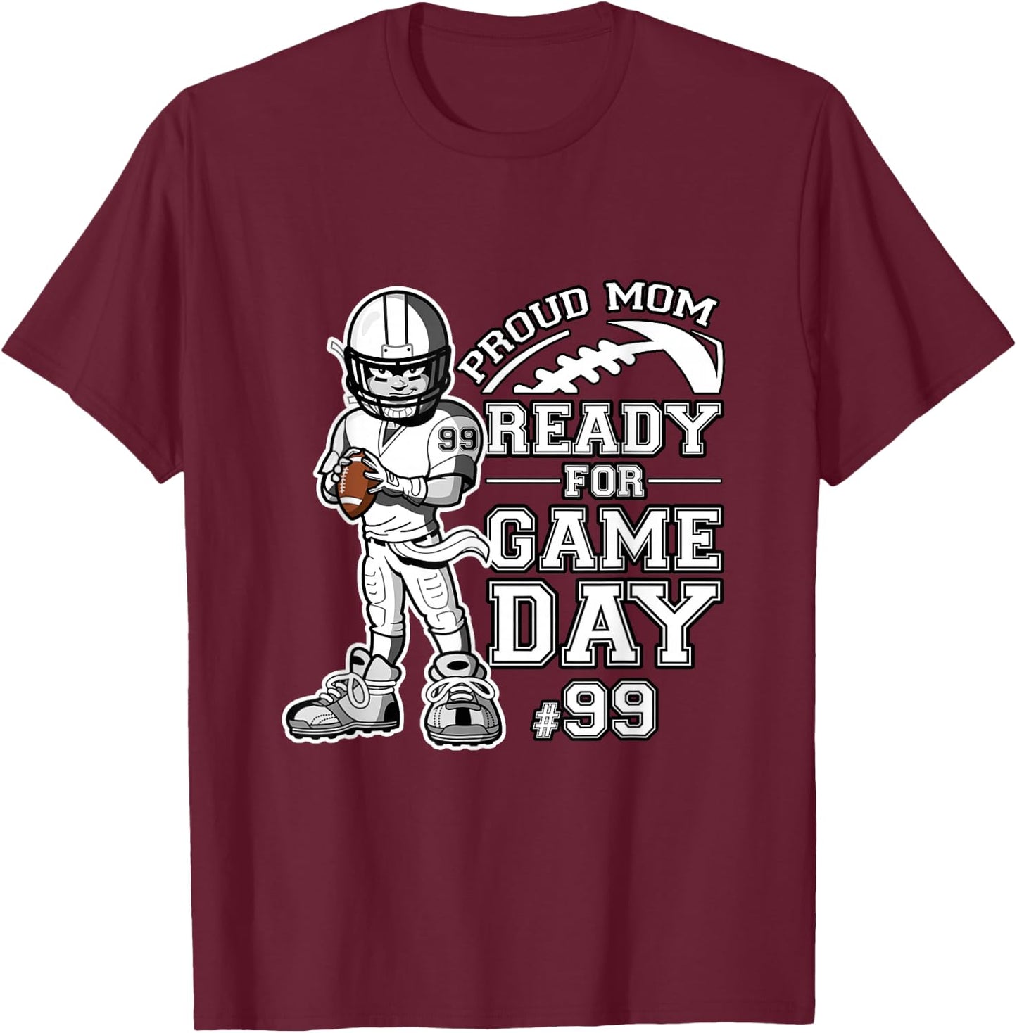 Custom Proud Football Mom Number 99 Personalized T-Shirt - T-Shirt | Maroon