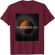Mars Mission 2026 to Occupy Mars T-Shirt - T-Shirt | Maroon