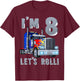 I'm 8 yrs old Let's Roll Kids Big Rig Truck 8th Birthday Boy T-Shirt - T-Shirt | Maroon