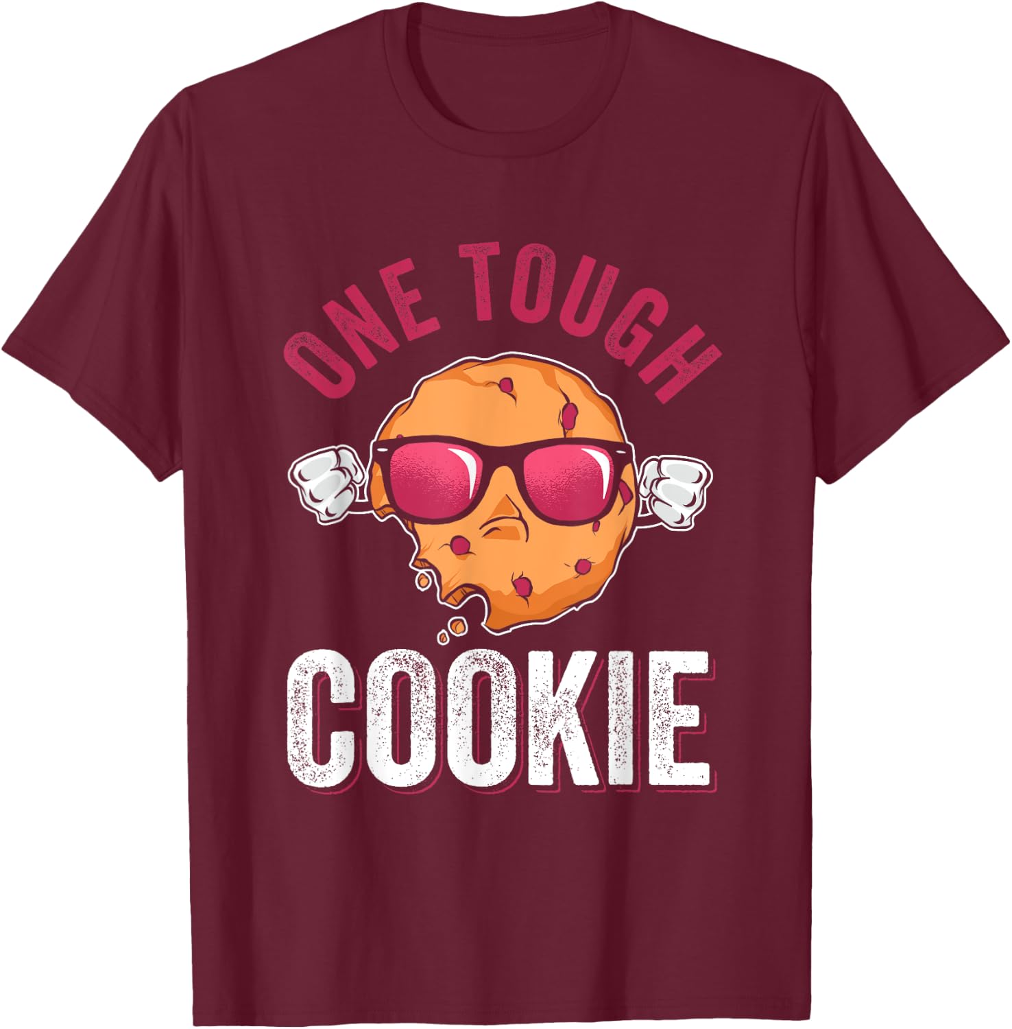 One Tough Cookie for a Baking Team Cookie T-Shirt - T-Shirt | Maroon