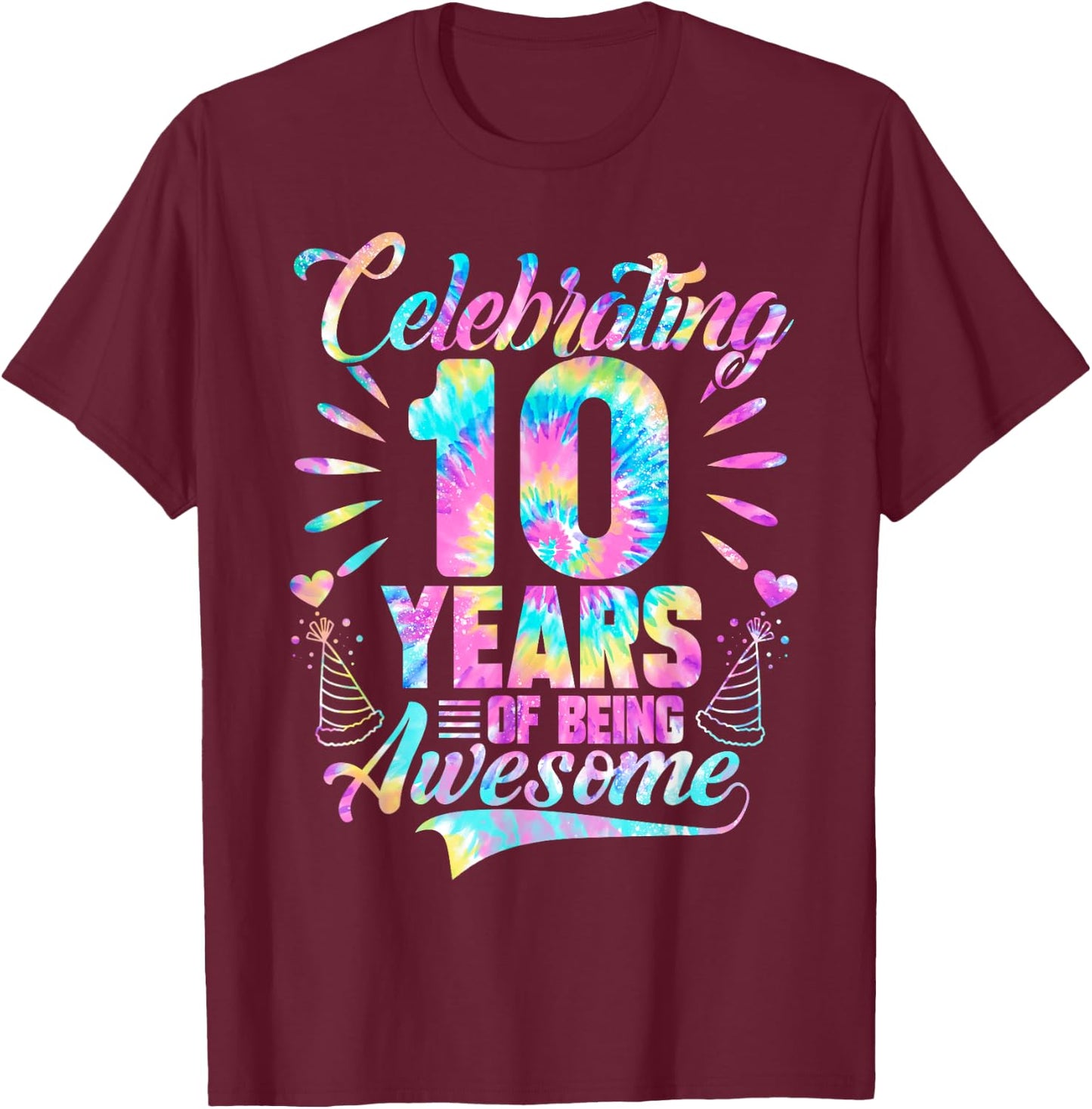 Celebrating 10 Year Of Being Awesome With Tie-dye Graphic T-Shirt - T-Shirt | Maroon