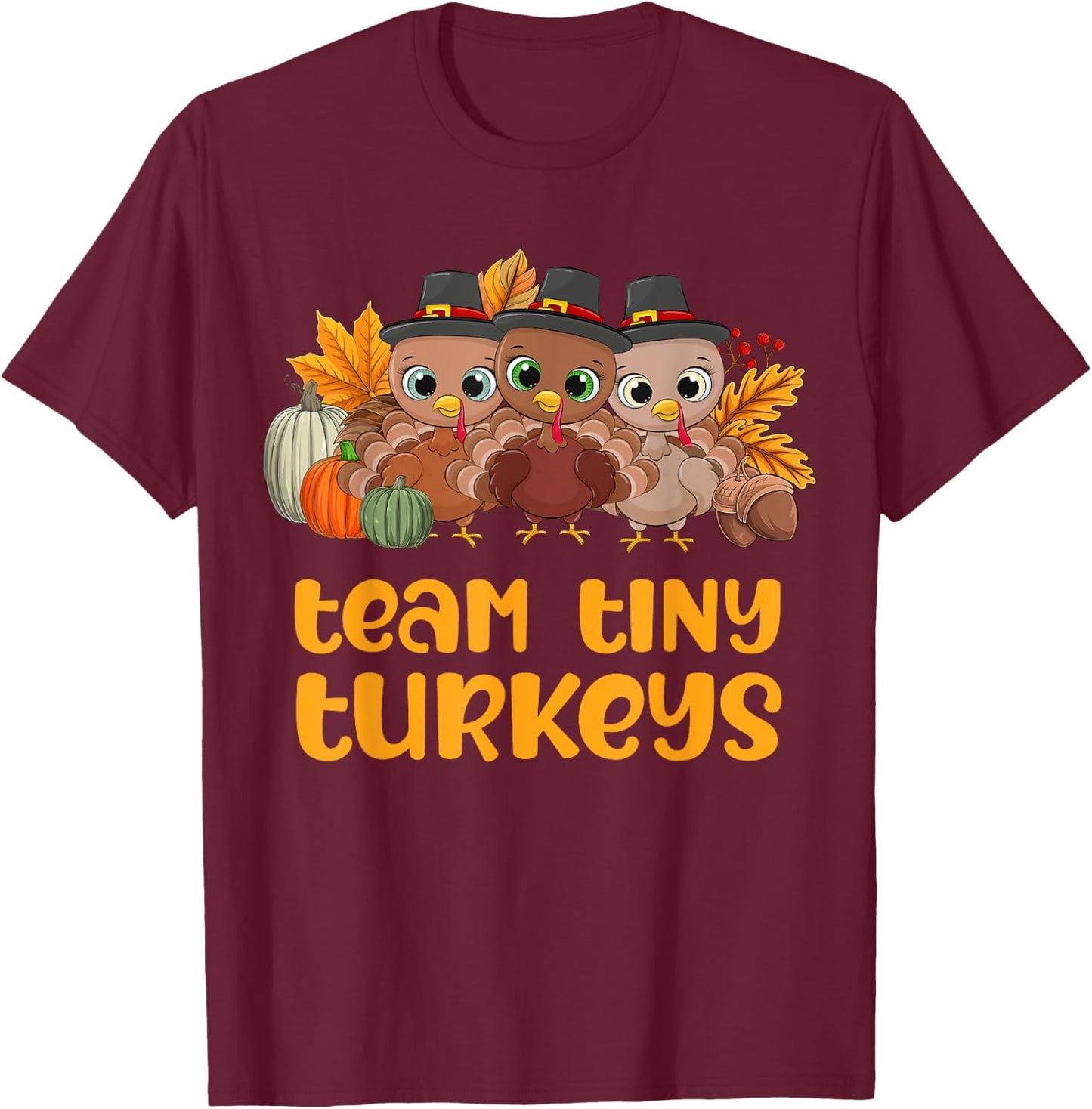 NICU Nurse ICU Neonatal Team Tiny Turkeys Fall Thanksgiving T-Shirt - T-Shirt | Maroon