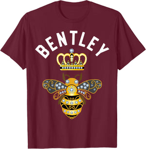 Bentley Name Bentley Birthday Gifts Queen Crown Bee Bentley T-Shirt - T-Shirt | Maroon