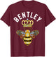 Bentley Name Bentley Birthday Gifts Queen Crown Bee Bentley T-Shirt - T-Shirt | Maroon