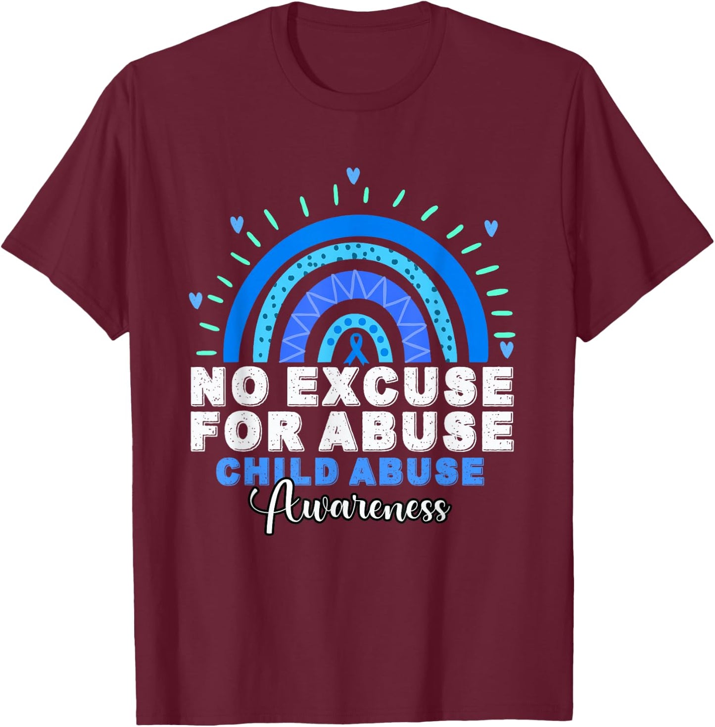No For Child Abuse Excuse Prevention Month April Blue Ribbon T-Shirt - T-Shirt | Maroon