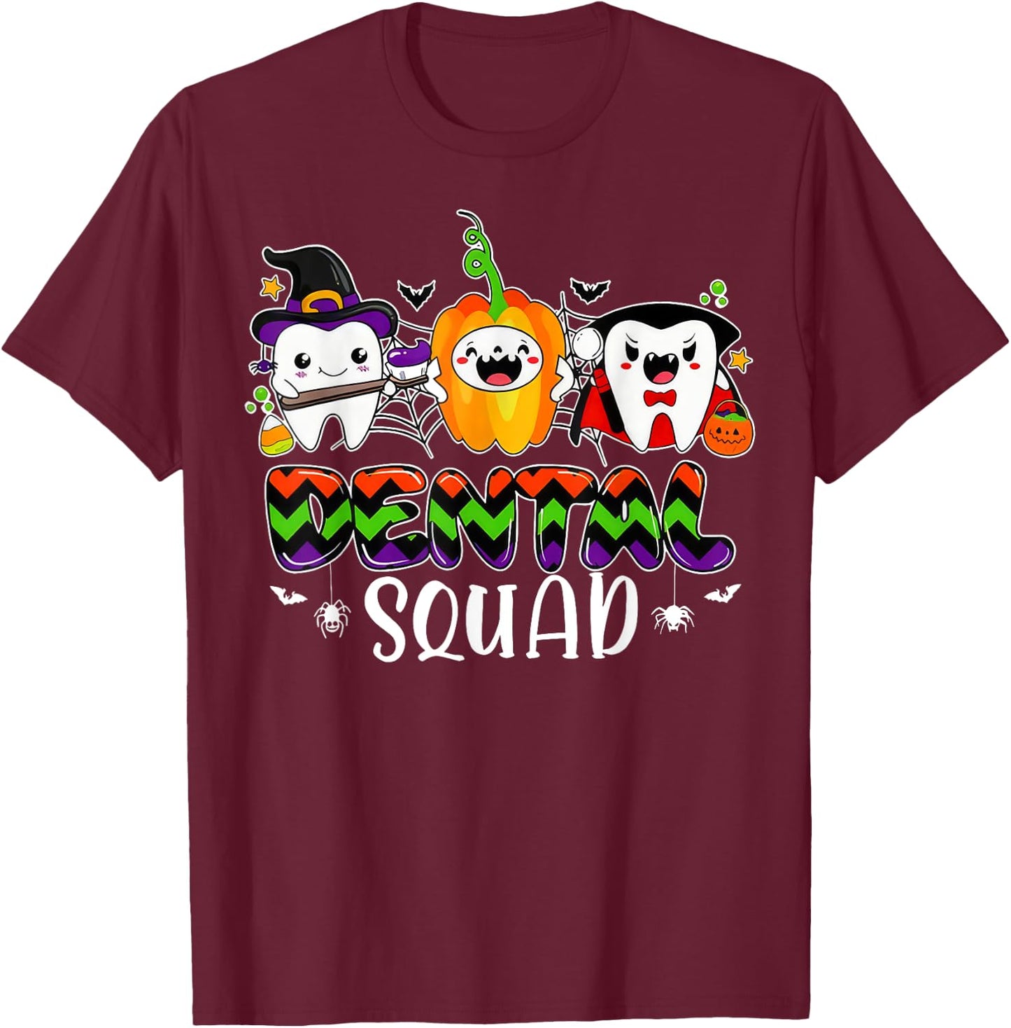 Dental Squad Teeth Dentist Assistant Halloween Costume T-Shirt - T-Shirt | Maroon