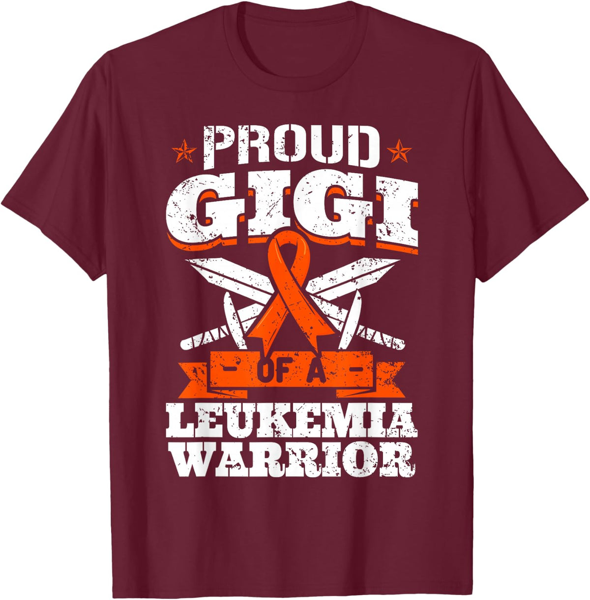 Proud Gigi Of A Leukemia Warrior Grandma Awareness Ribbon T-Shirt - T-Shirt | Maroon