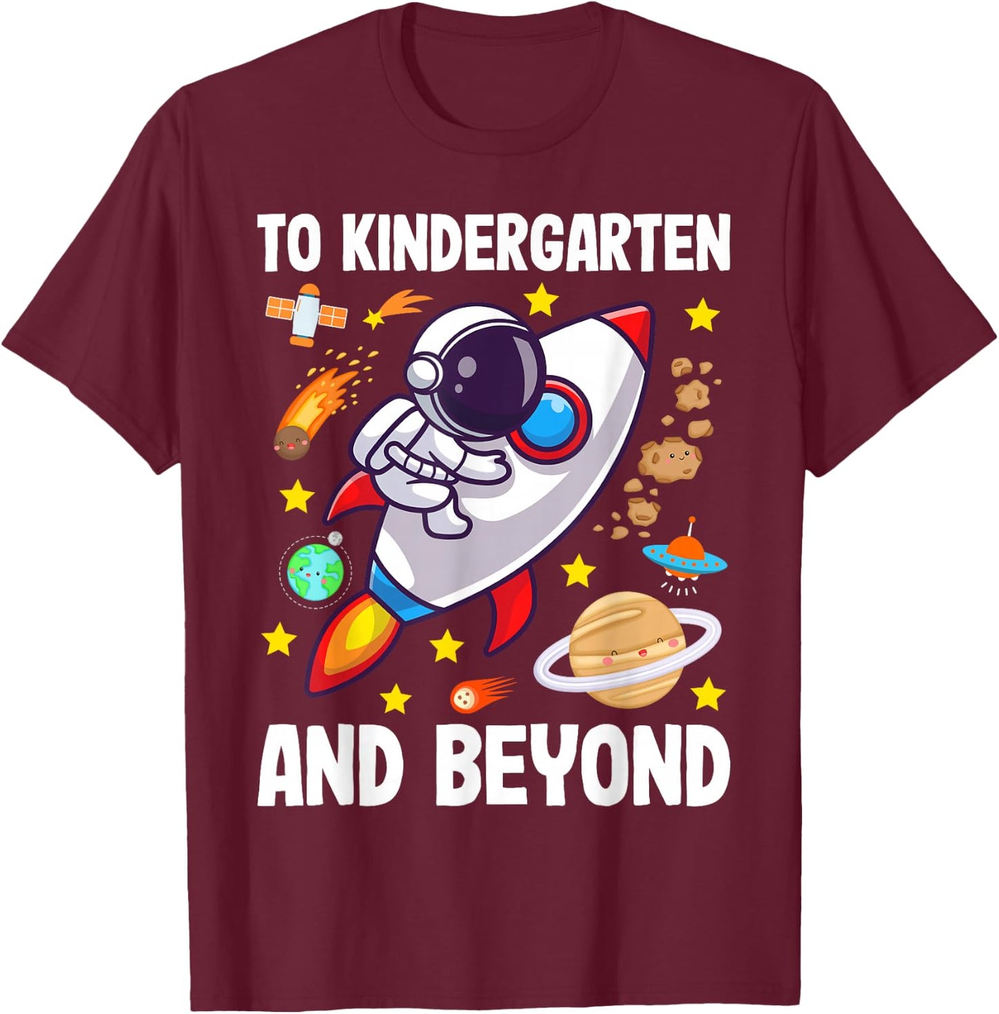 In den Kindergarten und hinaus Funny Astronaut Back to School T-Shirt - T-Shirt | Maroon