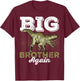 Bigs Brothers Again Dinosaurs for Boy T-Shirt - T-Shirt | Maroon