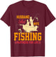 Husband and wife fishing partners for life T-Shirt - T-Shirt | Maroon