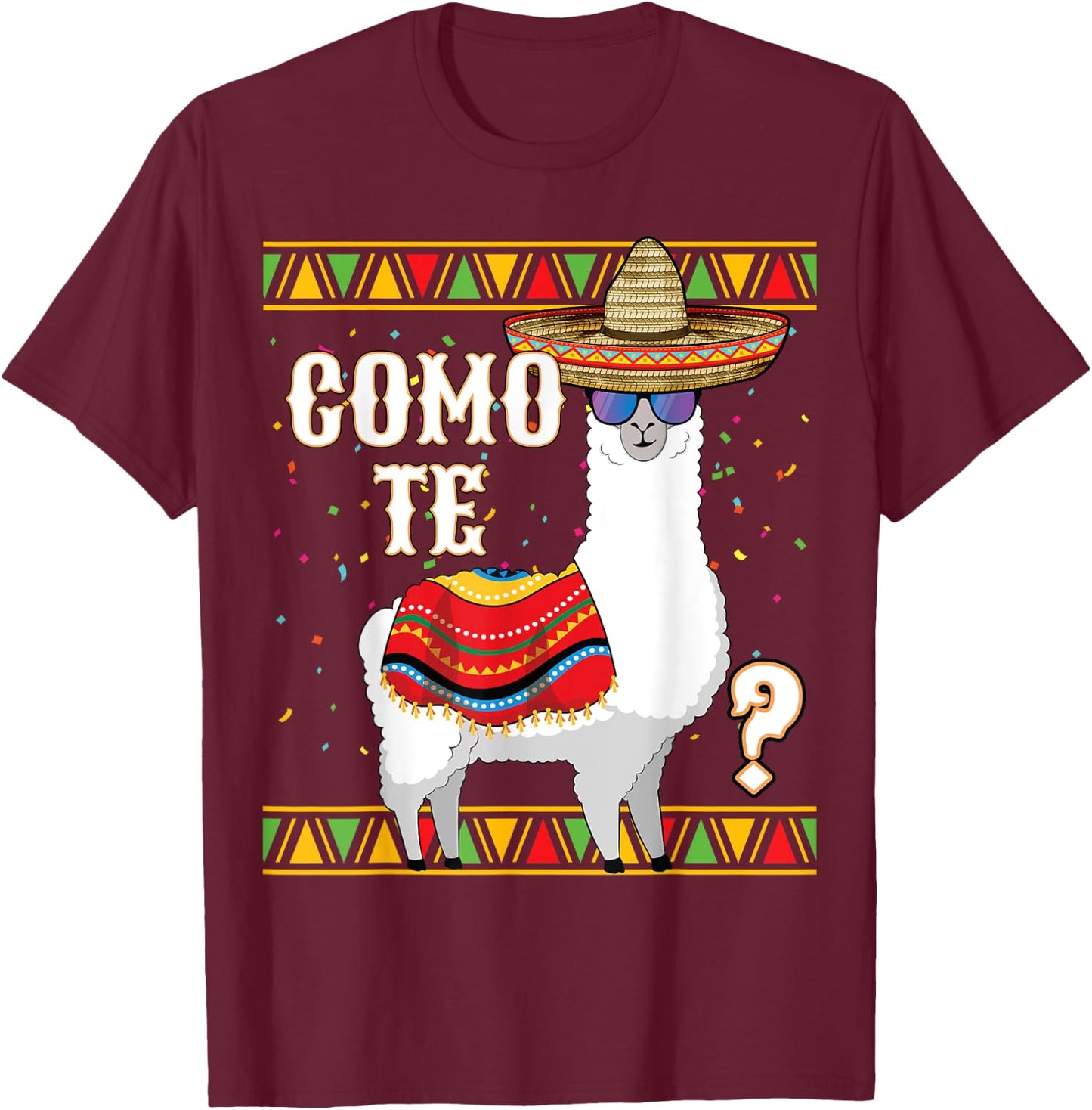 Como te Llama Mexican Sombrero Funny Cinco de Mayo Llama T-Shirt - T-Shirt | Maroon