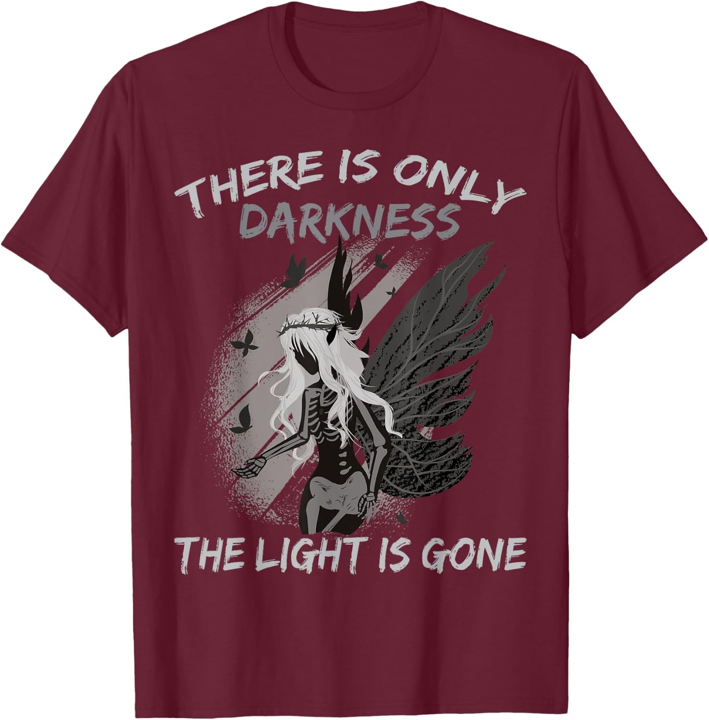 There Is Only Darkness, The Light Is Gone - Otaku Anime T-Shirt - T-Shirt | Maroon