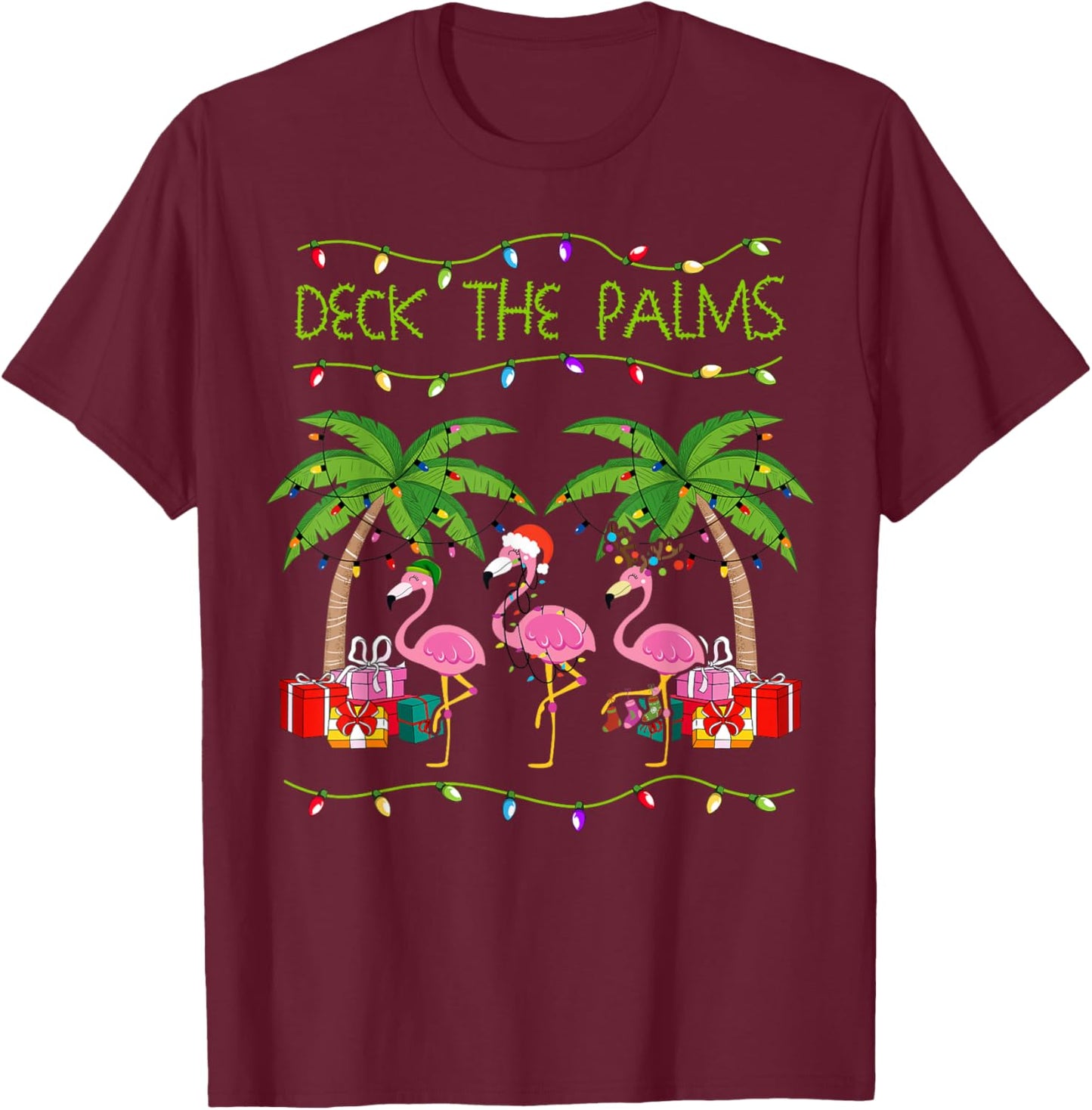 Funny Deck the Palms Merry Flamingo Christmas In July Idea T-Shirt - T-Shirt | Maroon