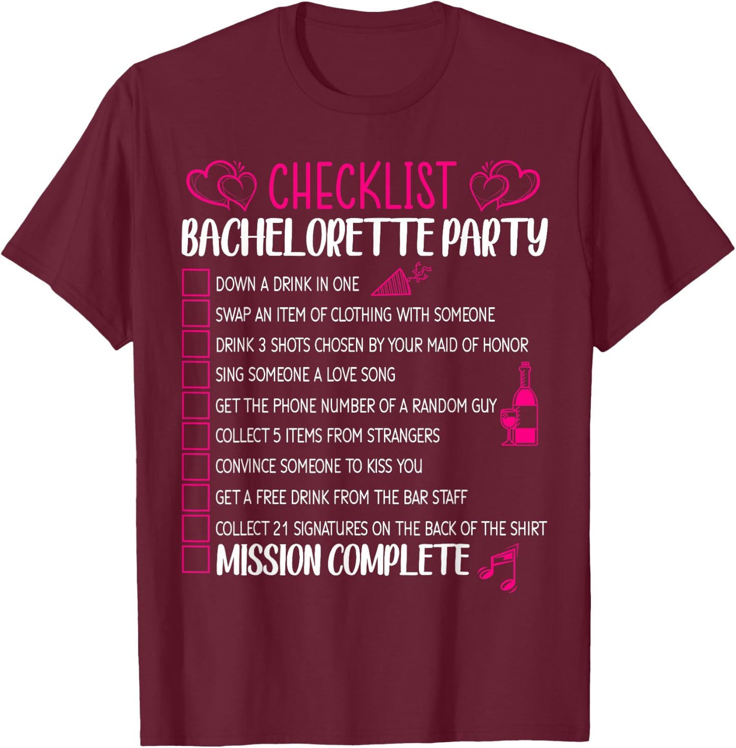 Bachelorette Party Checklist Hen Night Matching Bride Outfit T-Shirt - T-Shirt | Maroon