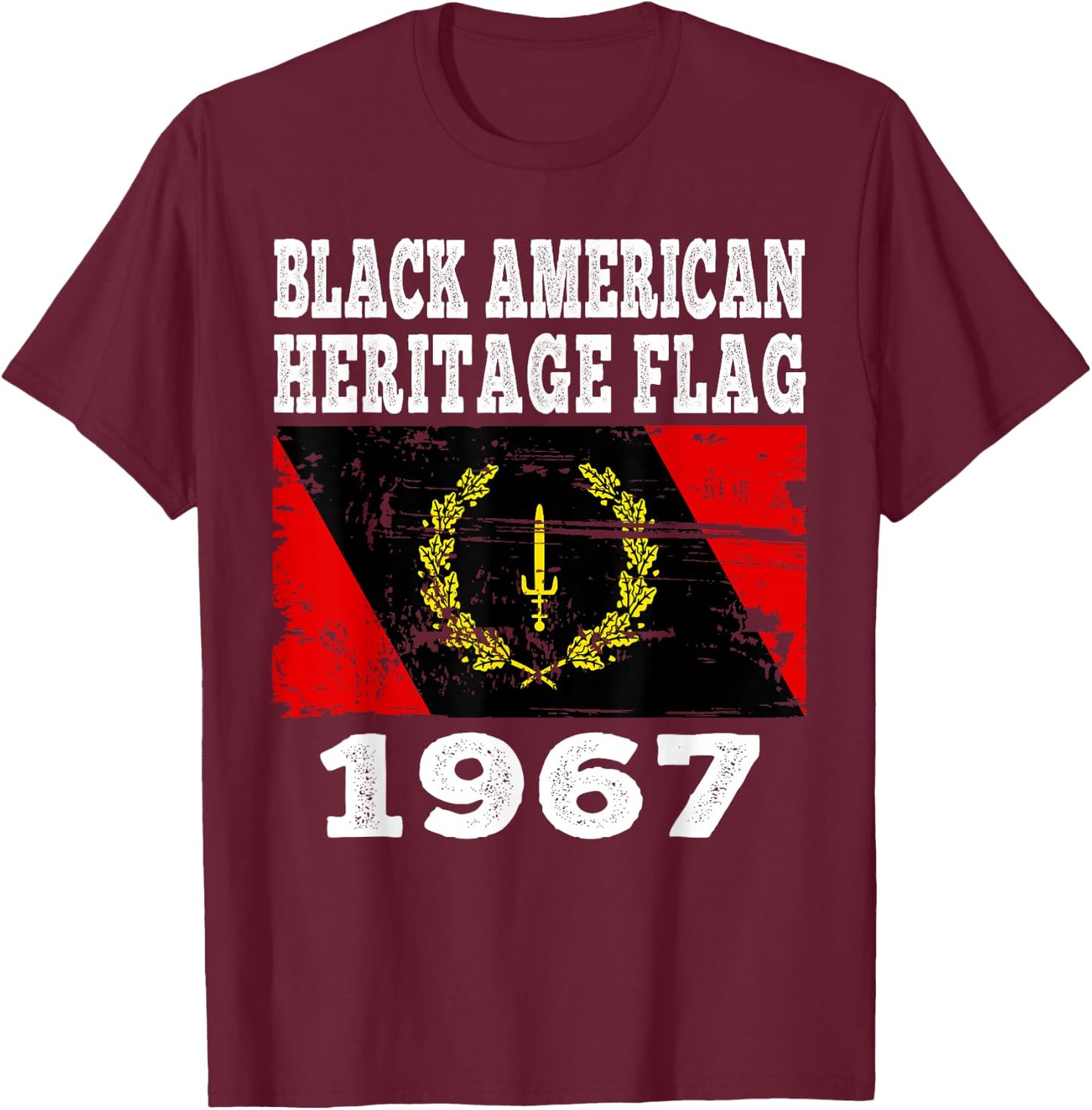Black American Heritage Flag 1967 Vintage T-Shirt - T-Shirt | Maroon