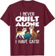 Cute Sewing Needleworking Animal Pun Humor Designs Funny Quilting Gift Cat Quilt Pet Lover Quilter Black T-Shirt - T-Shirt | Maroon