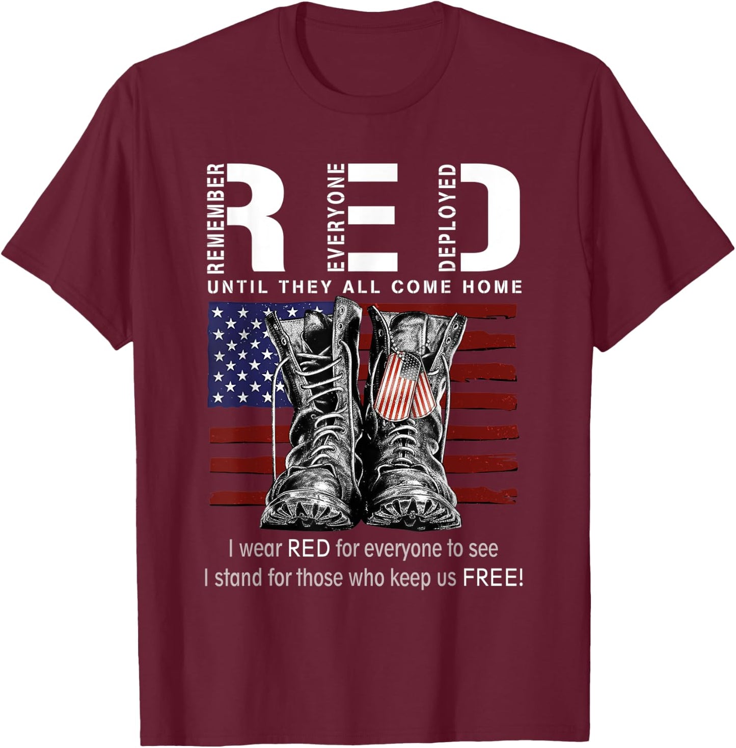 Red Until They All Come Home USA Flag T-Shirt - T-Shirt | Maroon