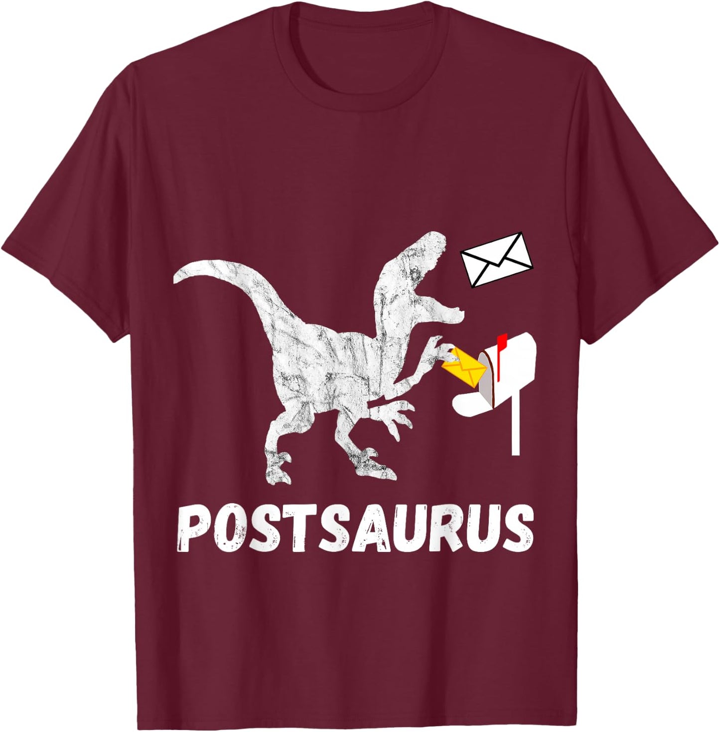 Post Saurus Postman Post Dinosaur Mail Carrier T Rex T-Shirt - T-Shirt | Maroon